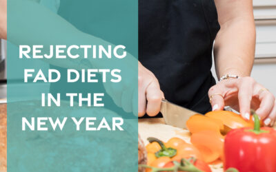 Rejecting Fad Diets in the New Year: A Healthier, Sustainable Approach