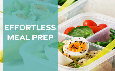 Effortless Meal Prep: Easy Tips for Stress-Free Meals